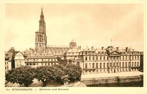 AK / Ansichtskarte Strasbourg_Alsace Schloss M?nster Strasbourg Alsace