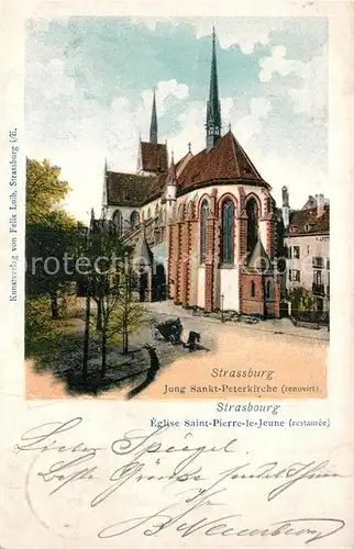 AK / Ansichtskarte Strasbourg_Alsace Jung Sankt Peterkirche  Strasbourg Alsace