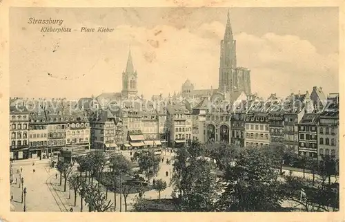 AK / Ansichtskarte Strasbourg_Alsace Kleberplatz  Strasbourg Alsace