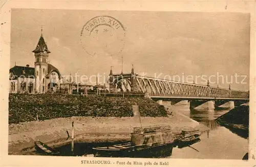 AK / Ansichtskarte Strasbourg_Alsace Pont du Rhin  Strasbourg Alsace