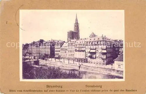 AK / Ansichtskarte Strassburg_Elsass Altes Schloss Strassburg Elsass