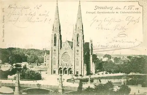 AK / Ansichtskarte Strasbourg_Alsace Evangelische Garnisonkirche Universit&#228;tsbr?cke Strasbourg Alsace