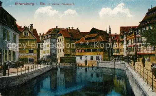 AK / Ansichtskarte Strasbourg_Alsace Kleines Frankreich Strasbourg Alsace