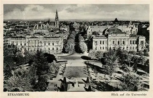 AK / Ansichtskarte Strassburg_Elsass Universit&#228;t Strassburg Elsass