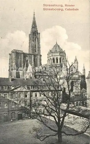 AK / Ansichtskarte Strasbourg_Alsace M?nster Strasbourg Alsace