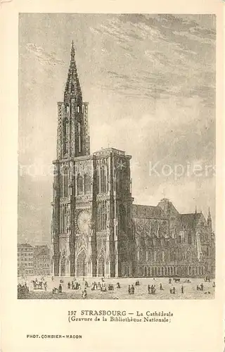 AK / Ansichtskarte Strasbourg_Alsace Cathedrale Strasbourg Alsace