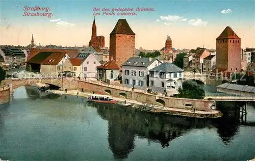 AK / Ansichtskarte Strasbourg_Alsace Bei den gedeckten Br?cken Strasbourg Alsace