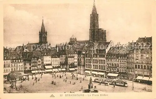 AK / Ansichtskarte Strasbourg_Alsace Place Kleber Strasbourg Alsace