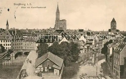 AK / Ansichtskarte Strasbourg_Alsace Blick von Klein Frankreich Strasbourg Alsace