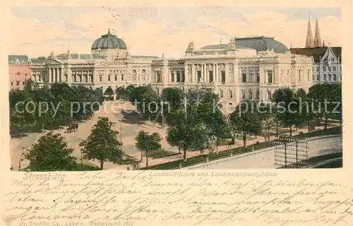 AK / Ansichtskarte Strasbourg_Alsace Landesbibliothek Landesausschussgebäude Strasbourg Alsace