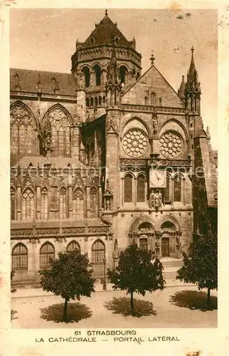 AK / Ansichtskarte Strasbourg_Alsace Cathedrale Portal Lateral Strasbourg Alsace
