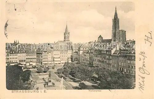 AK / Ansichtskarte Strasbourg_Alsace Kleberplatz Strasbourg Alsace