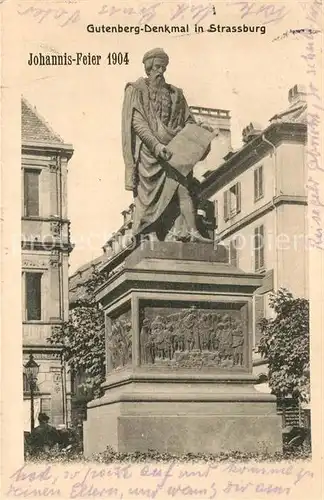 AK / Ansichtskarte Strasbourg_Alsace Guten berg Denkmal Johannis Feier 1904 Strasbourg Alsace