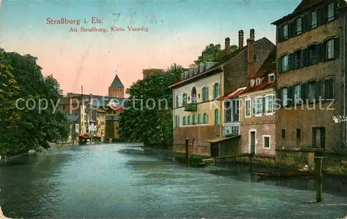 AK / Ansichtskarte Strasbourg_Alsace Alt Stra&#223;burg Klein Venedig Strasbourg Alsace