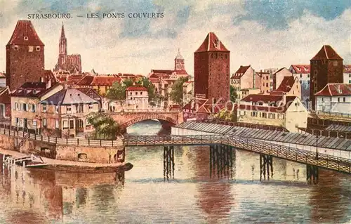 AK / Ansichtskarte Strasbourg_Alsace Les Ponts Couverts Strasbourg Alsace