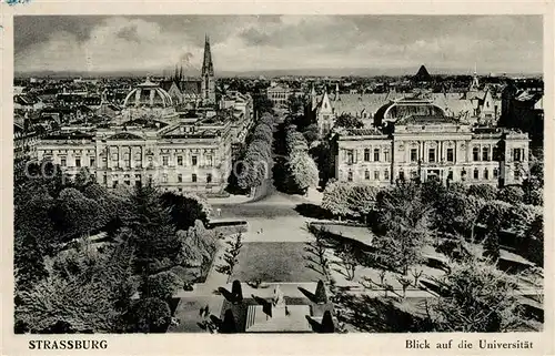 AK / Ansichtskarte Strassburg_Elsass Universit&#228;t Strassburg Elsass
