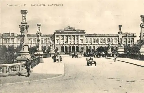 AK / Ansichtskarte Strassburg_Elsass Universit&#228;t Strassburg Elsass