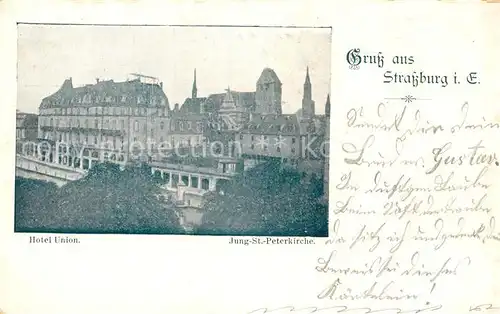 AK / Ansichtskarte Strasbourg_Alsace Hotel Union Peterskirche Strasbourg Alsace