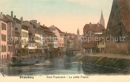 AK / Ansichtskarte Strassburg_Elsass Klein Frankreich  Strassburg Elsass