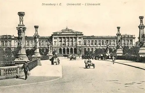 AK / Ansichtskarte Strassburg_Elsass Universit&#228;t Strassburg Elsass