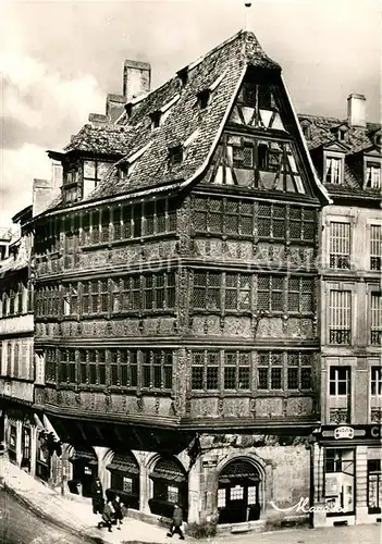 AK / Ansichtskarte Strasbourg_Alsace La Maison Kammerzeil Strasbourg Alsace