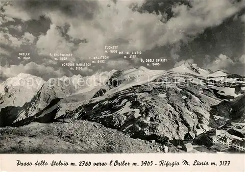 AK / Ansichtskarte Passo_dello_Stelvio Rifugio M. Livrio Passo_dello_Stelvio