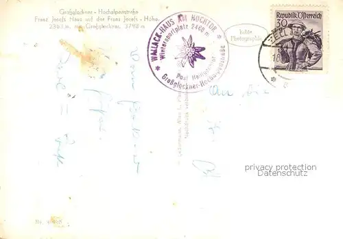 AK / Ansichtskarte Grossglockner Hochalpenstrasse Franz Josefs Haus Grossglockner