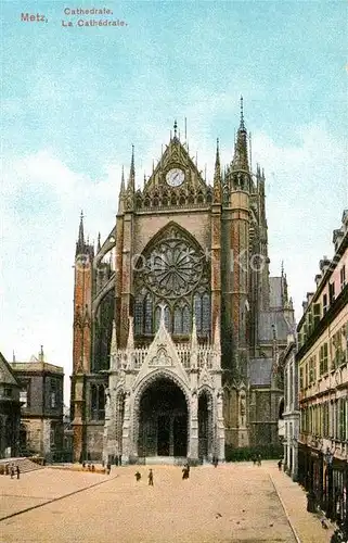 AK / Ansichtskarte Metz_Moselle Cathedrale Kathedrale Metz_Moselle