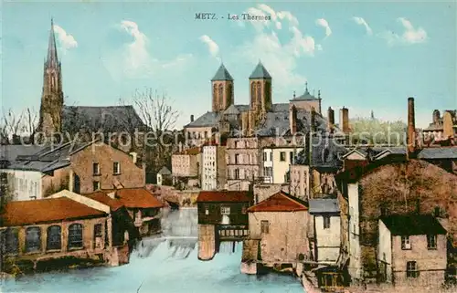 AK / Ansichtskarte Metz_Moselle Les Thermes Eglise Cathedrale Metz_Moselle