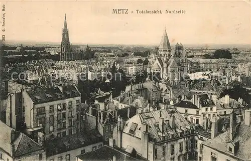 AK / Ansichtskarte Metz_Moselle Totalansicht Nordseite Metz_Moselle