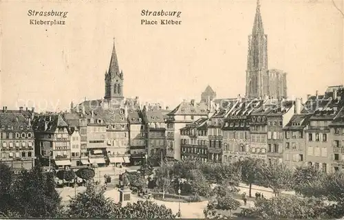 AK / Ansichtskarte Strassburg_Elsass Kleberplatz Kirche Muenster Place Kleber Eglise Cathedrale Strassburg Elsass