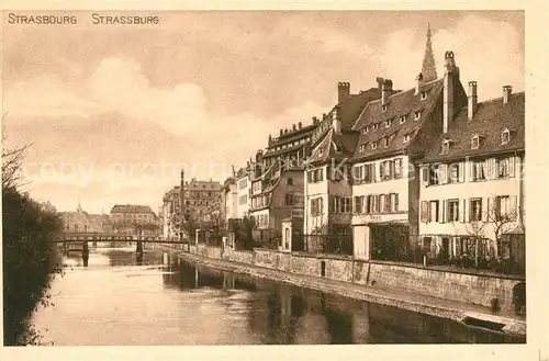 AK / Ansichtskarte Strassburg_Elsass Haeuserpartie am Fluss Strassburg Elsass