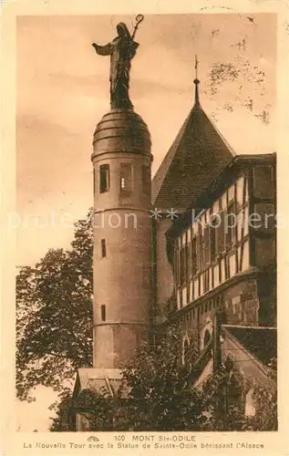 AK / Ansichtskarte Mont Ste Odile_Mont Sainte Odile La Nouvelle Tour Statue de Sainte Odile Mont Ste Odile