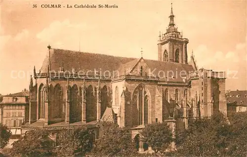 AK / Ansichtskarte Colmar_Haut_Rhin_Elsass Cathedrale Saint Martin St Martinskirche Colmar_Haut_Rhin_Elsass