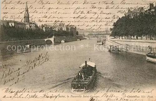 AK / Ansichtskarte Lyon_France Passerelle Saint Georges  Lyon France