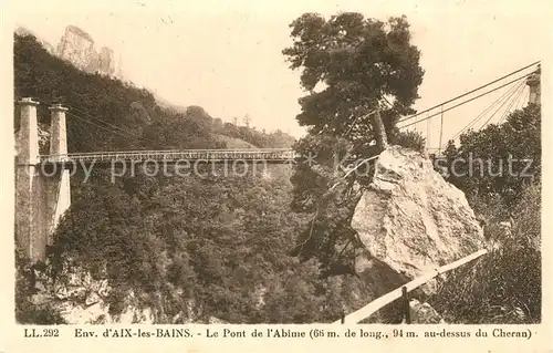AK / Ansichtskarte Aix les Bains Br?cke Abime Aix les Bains