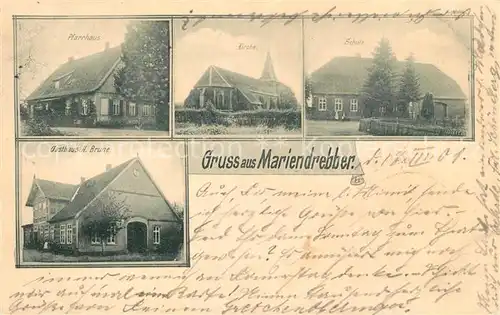 AK / Ansichtskarte Mariendrebber Pfarrhaus Kirche Gasthaus H. Brune Mariendrebber