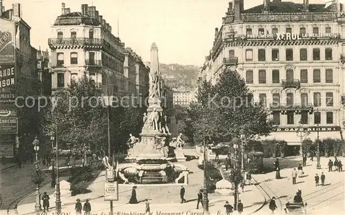 AK / Ansichtskarte Lyon_France Monument Carnot Lyon France
