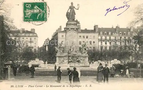 AK / Ansichtskarte Lyon_France Place Carnot Monument de la Republique Lyon France