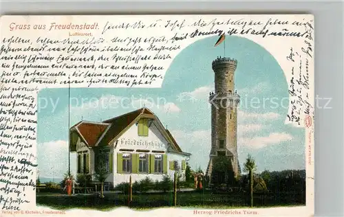 AK / Ansichtskarte Freudenstadt Herzog Friedrichs Turm Gasthof Friedrichshoehe Freudenstadt