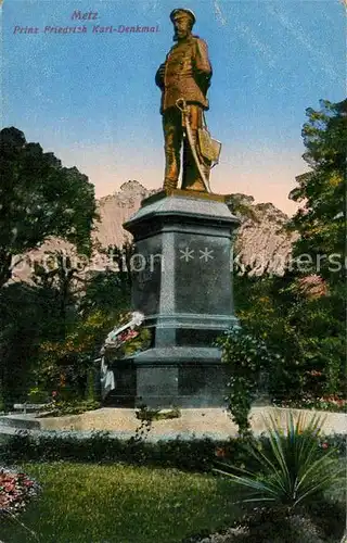 AK / Ansichtskarte Metz_Moselle Prinz Friedrich Karl Denkmal Statue Monument Metz_Moselle