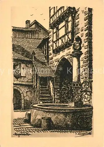 AK / Ansichtskarte Riquewihr_Haut_Rhin Dorfmotiv mit Brunnen Riquewihr_Haut_Rhin