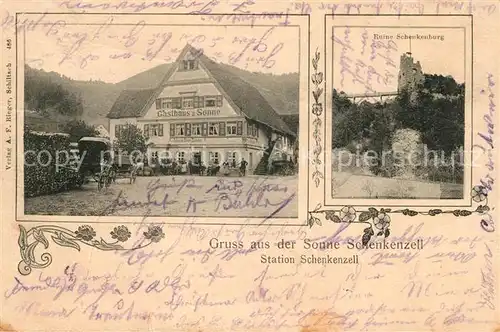 AK / Ansichtskarte Schenkenzell Gasthaus Sonne Ruine Schenkenburg Schenkenzell