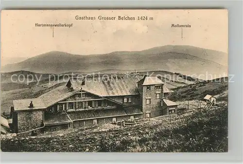AK / Ansichtskarte Hartmannsweilerkopf Gasthaus Grosser Belchen Molkenrain Hartmannsweilerkopf
