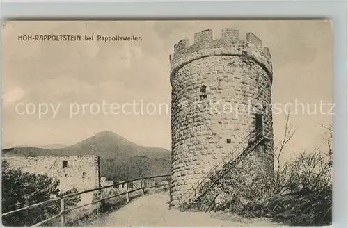 AK / Ansichtskarte Rappoltsweiler_Haut_Rhin_Elsass Hoh Rappoltstein Rappoltsweiler_Haut