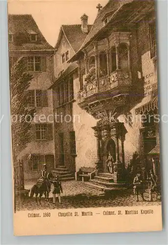 AK / Ansichtskarte Colmar_Haut_Rhin_Elsass Chapelle St Martin Colmar_Haut_Rhin_Elsass