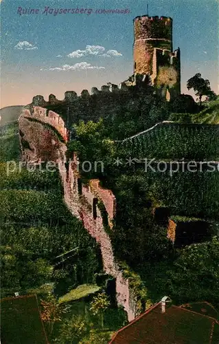 AK / Ansichtskarte Kaysersberg_Haut_Rhin Ruine Kaysersberg Kaysersberg_Haut_Rhin