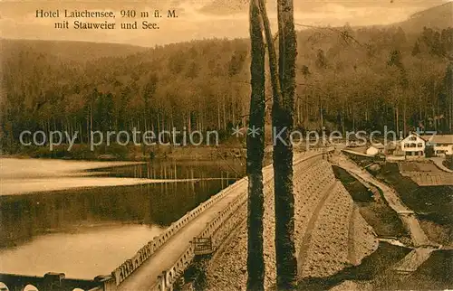 AK / Ansichtskarte Lauchensee_Elsass Hotel Lauchensee mit Stauweiher und See Lauchensee Elsass
