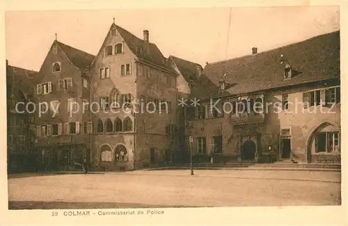AK / Ansichtskarte Colmar_Haut_Rhin_Elsass Commissariat de Police Colmar_Haut_Rhin_Elsass