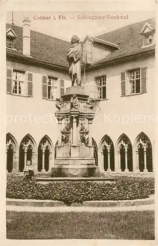 AK / Ansichtskarte Colmar_Haut_Rhin_Elsass Schoengauer Denkmal Colmar_Haut_Rhin_Elsass